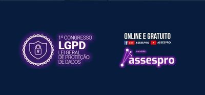 Federao Assespro oferece congresso gratuito sobre LGPD